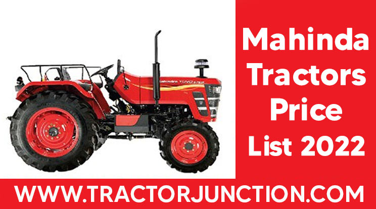 Mahindra Tractors Price List 2022 And Review