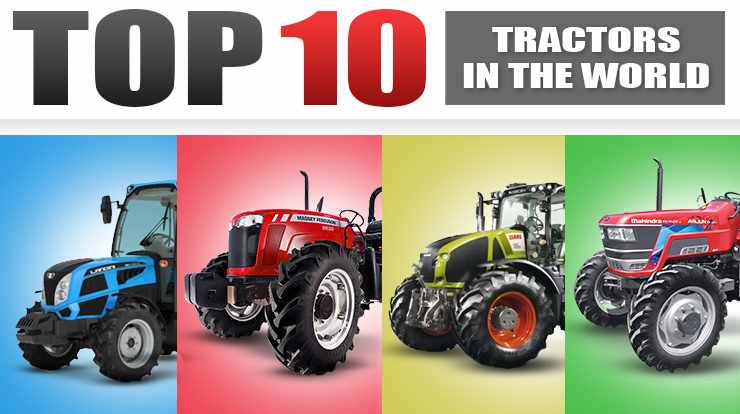 Top 10 Tractor Companies in the World - Tractor List 2022