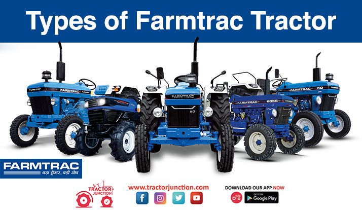 Types of Farmtrac Tractor in India- Infographic