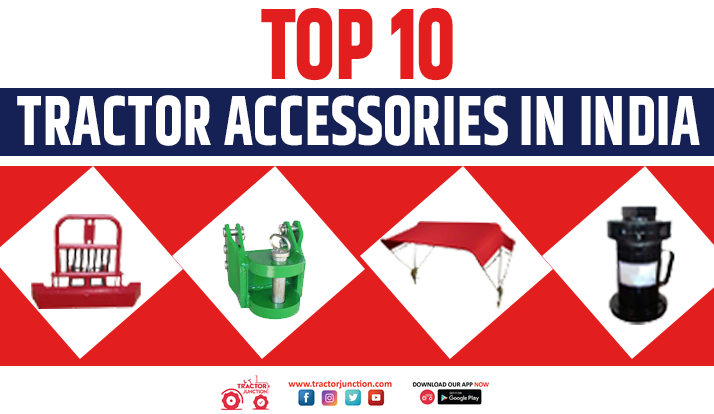 Top 10 Tractor Accessories in India - Infographic
