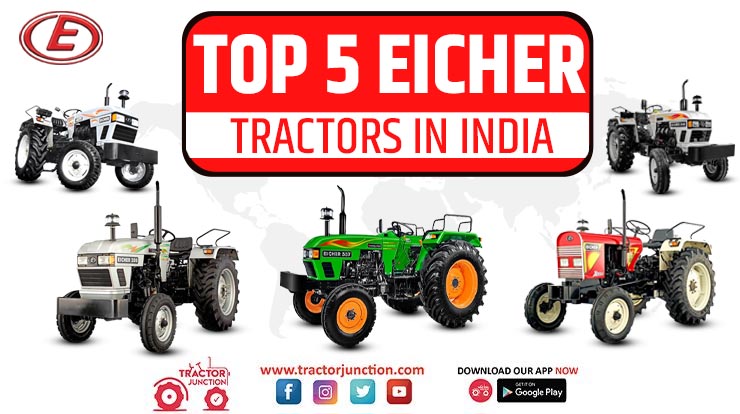 Top 5 Eicher Tractors In India