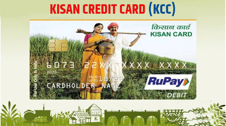 Kisan Credit Card (KCC)
