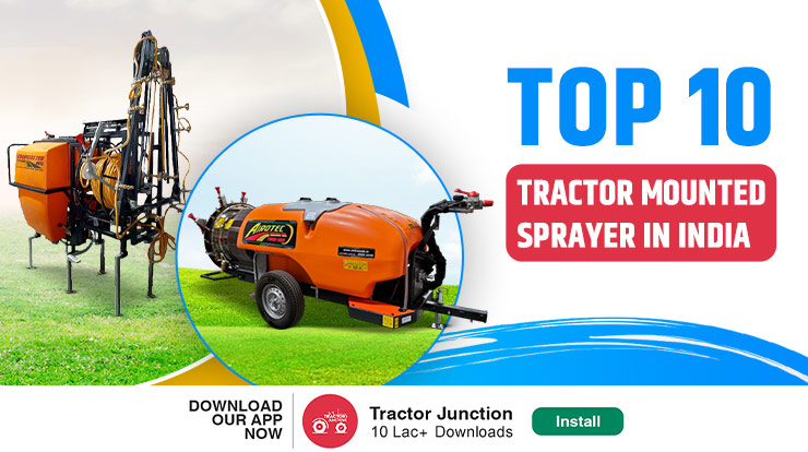 Top 10 Tractor Mounted Sprayer