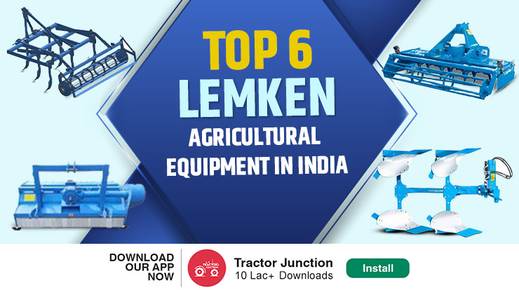 Top 6 Lemken Agricultural Equipment in India - Types & Uses