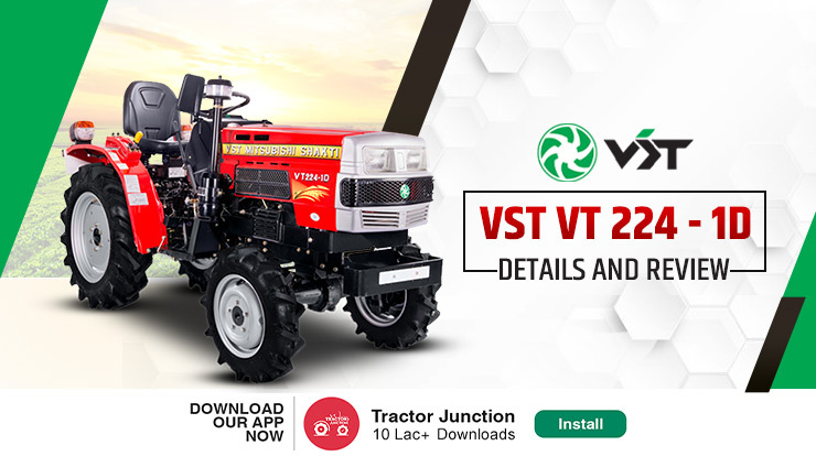 Exploring the Features of the VST VT 224 - 1D Tractor