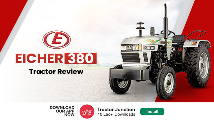 Eicher 380 Tractor A Best Buy! Explained Features