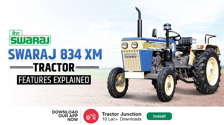 Swaraj 834 XM Tractor Review Price, Features & Loading Capacity