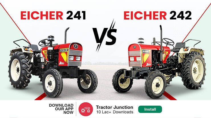 Eicher 241 VS Eicher 242 - The Guide to Choosing Right