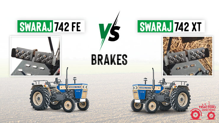 Brakes and Steering - Swaraj 742 XT vs Swaraj 742 FE