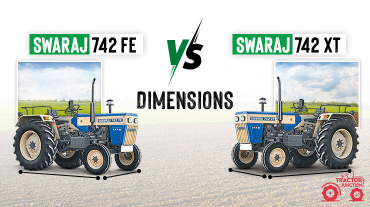 Dimensions and Weight of Swaraj 742 XT and Swaraj 742 FE