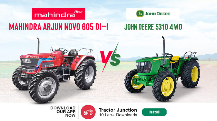 Mahindra ARJUN NOVO 605 DI-i-4WD VS John Deere 5310 4WD - Which Is The Right Pick