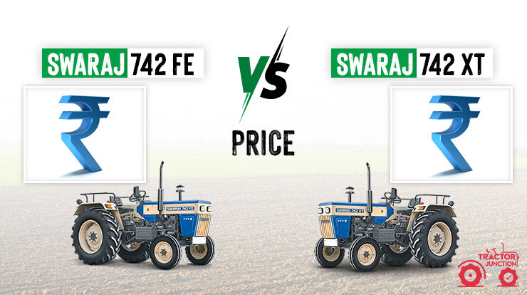 Price Comparison between the Swaraj 742 XT and Swaraj 742 FE