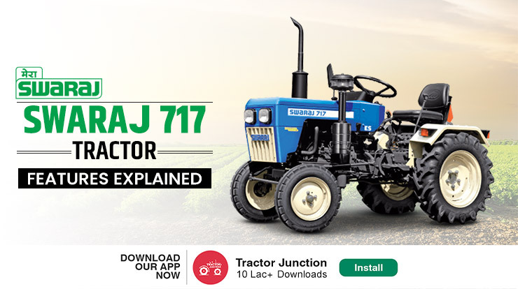 Swaraj 717 Tractor Expert Review 2023 Performance & Specifications