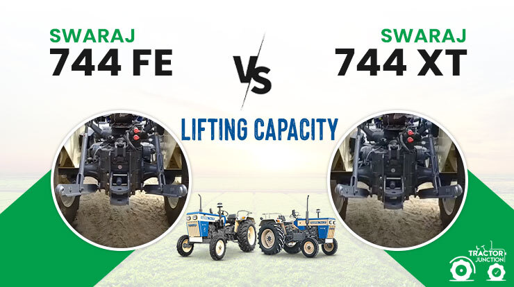 Swaraj 744 FE and Swaraj 744 XT Lifting Capacity 