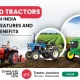 Top 2WD Tractors in India: Price, Features and Benefits