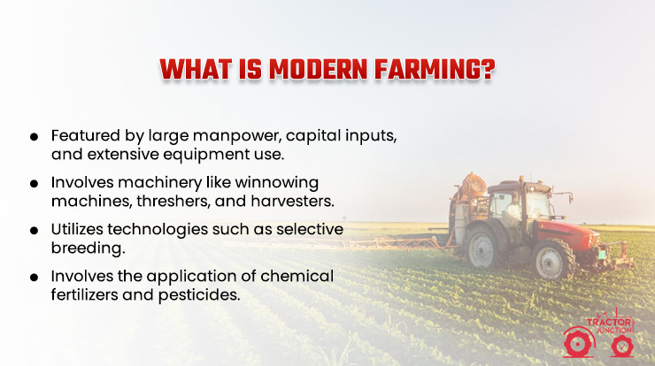 What Is Modern Farming? 