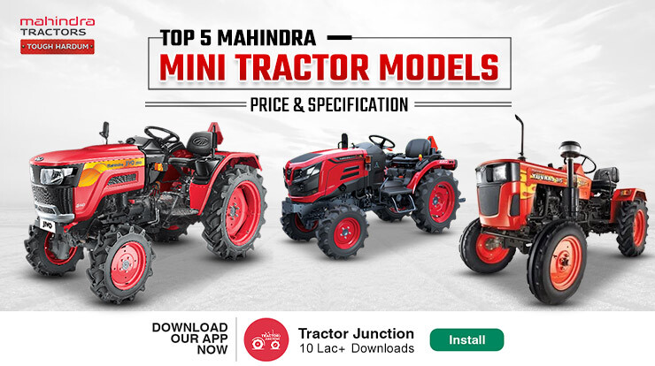 Top 5 Mahindra Mini Tractors